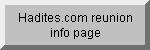 Click here to visit the reunion info page at hadites.com